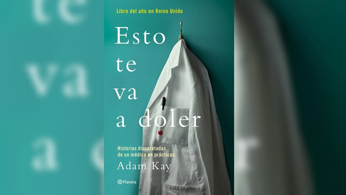 'Esto de va a Doler', de Adam Kay 'Esto de va a Doler', de Adam Kay