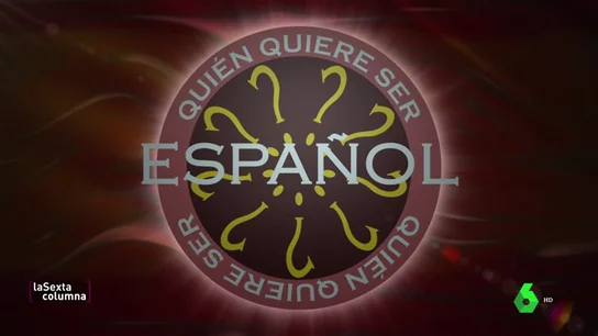 '¿Quién quiere ser español?': pon a prueba tu españolidad con el test que hacen aquellos que quieren la nacionalidad '¿Quién quiere ser español?': pon a prueba tu españolidad con el test que hacen aquellos que quieren la nacionalidad