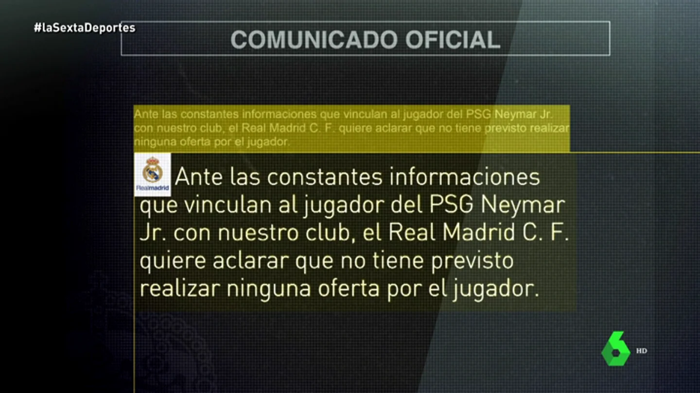 El Real Madrid informa que "no tiene previsto realizar ninguna oferta" por Neymar El Real Madrid informa que "no tiene previsto realizar ninguna oferta" por Neymar