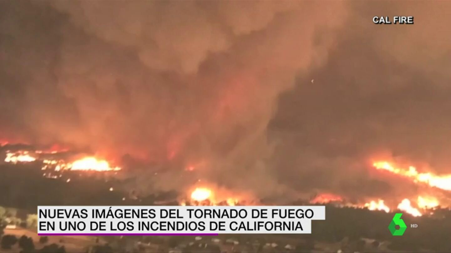 Tornado de fuego en California