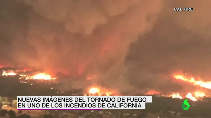 Tornado de fuego en California