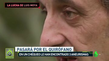Luis Moya tendrá que operarse de 3 aneurismas cerebrales