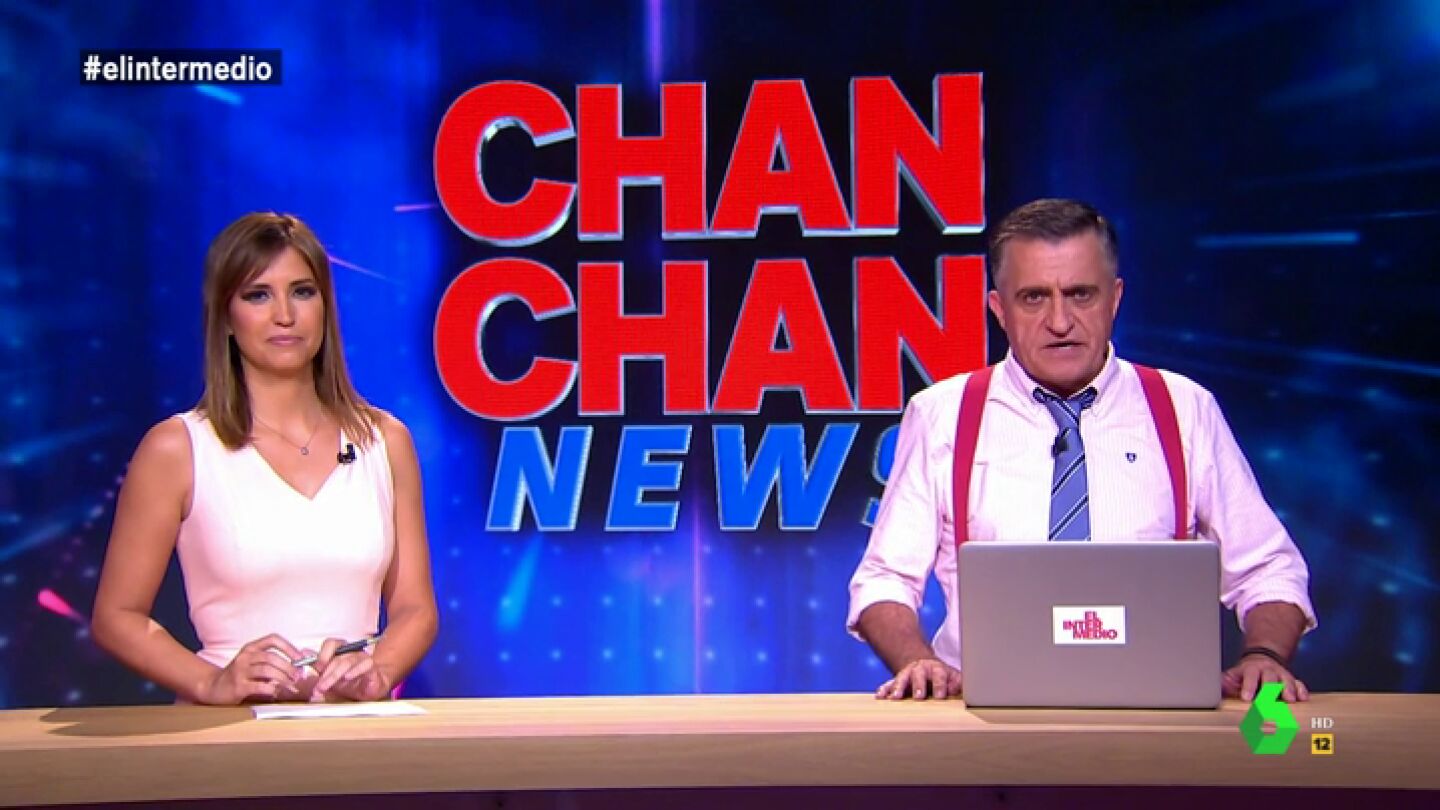 Valtonyc, Franco, Ignacio Gonz&aacute;lez... El Intermedio presenta Chan Chan News: la secci&oacute;n que recoge toda la actualidad