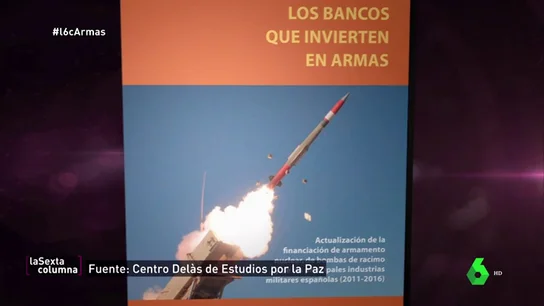 Los bancos que invierten en armas Los bancos que invierten en armas
