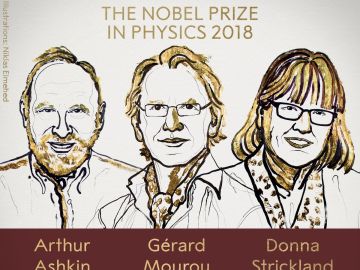 Ashkin, Mourou y Strickland ganan el Premio Nobel de Física Ashkin, Mourou y Strickland ganan el Premio Nobel de Física
