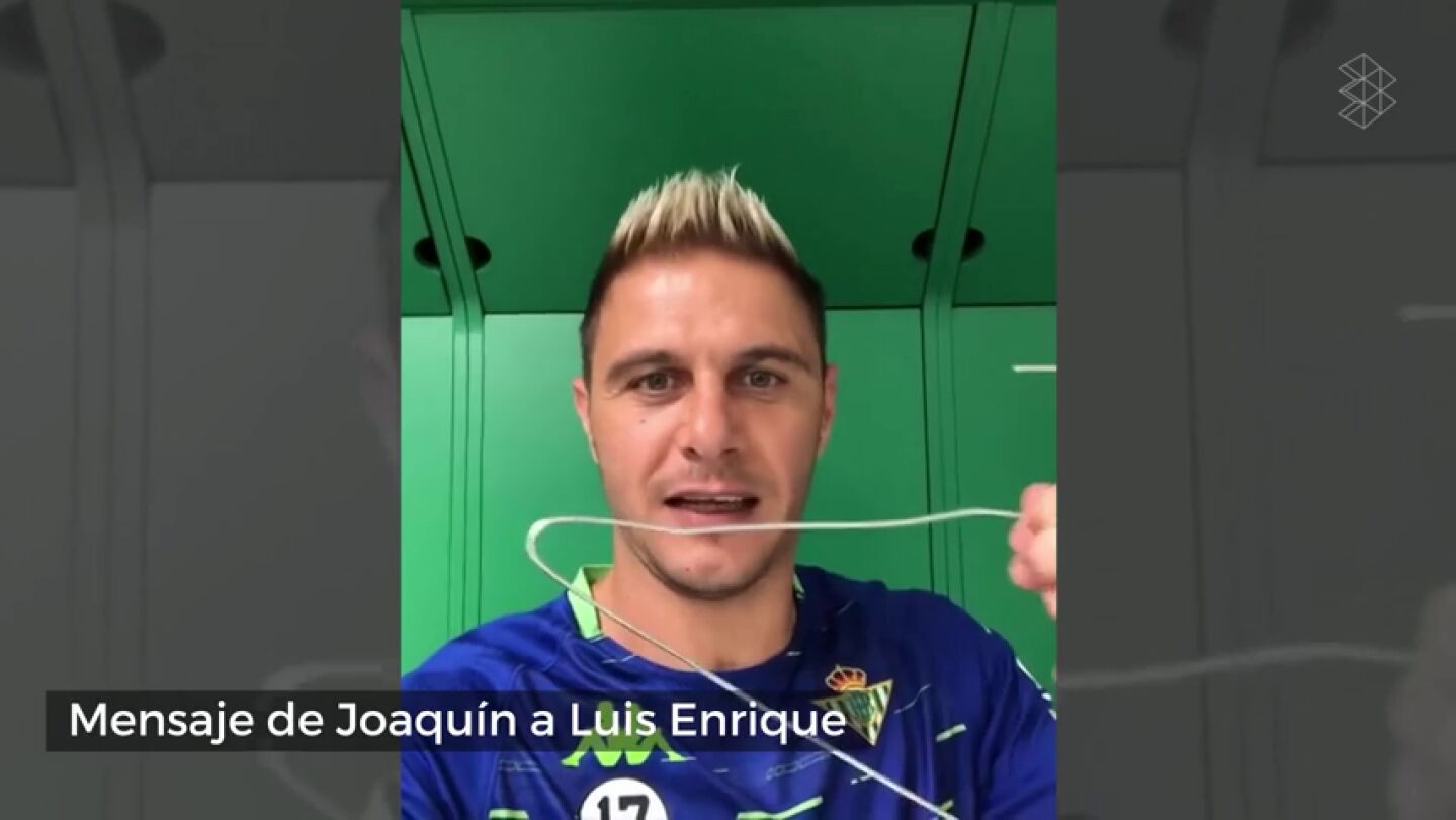 El mensaje de Joaqu&iacute;n a Luis Enrique tras no ir convocado con Espa&ntilde;a: "Quillo, la percha est&aacute; aqu&iacute;..." 