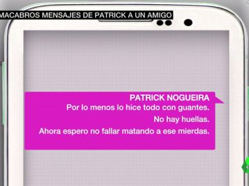 "Es la primera vez que hago algo violento sin tener visiones": los mensajes que Patrick Nogueira mandó a un amigo durante el crimen de Pioz "Es la primera vez que hago algo violento sin tener visiones": los mensajes que Patrick Nogueira mandó a un amigo durante el crimen de Pioz