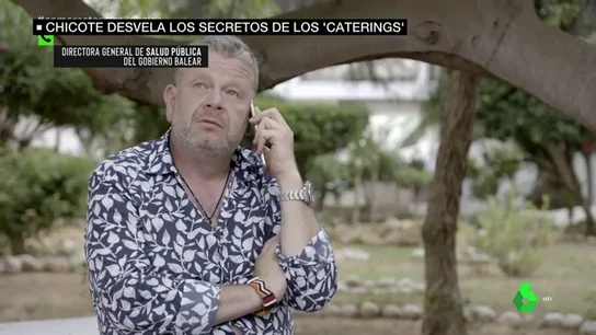 Chicote destapa cómo trabajan las empresas denunciadas por catering ilegal en Ibiza Chicote destapa cómo trabajan las empresas denunciadas por catering ilegal en Ibiza