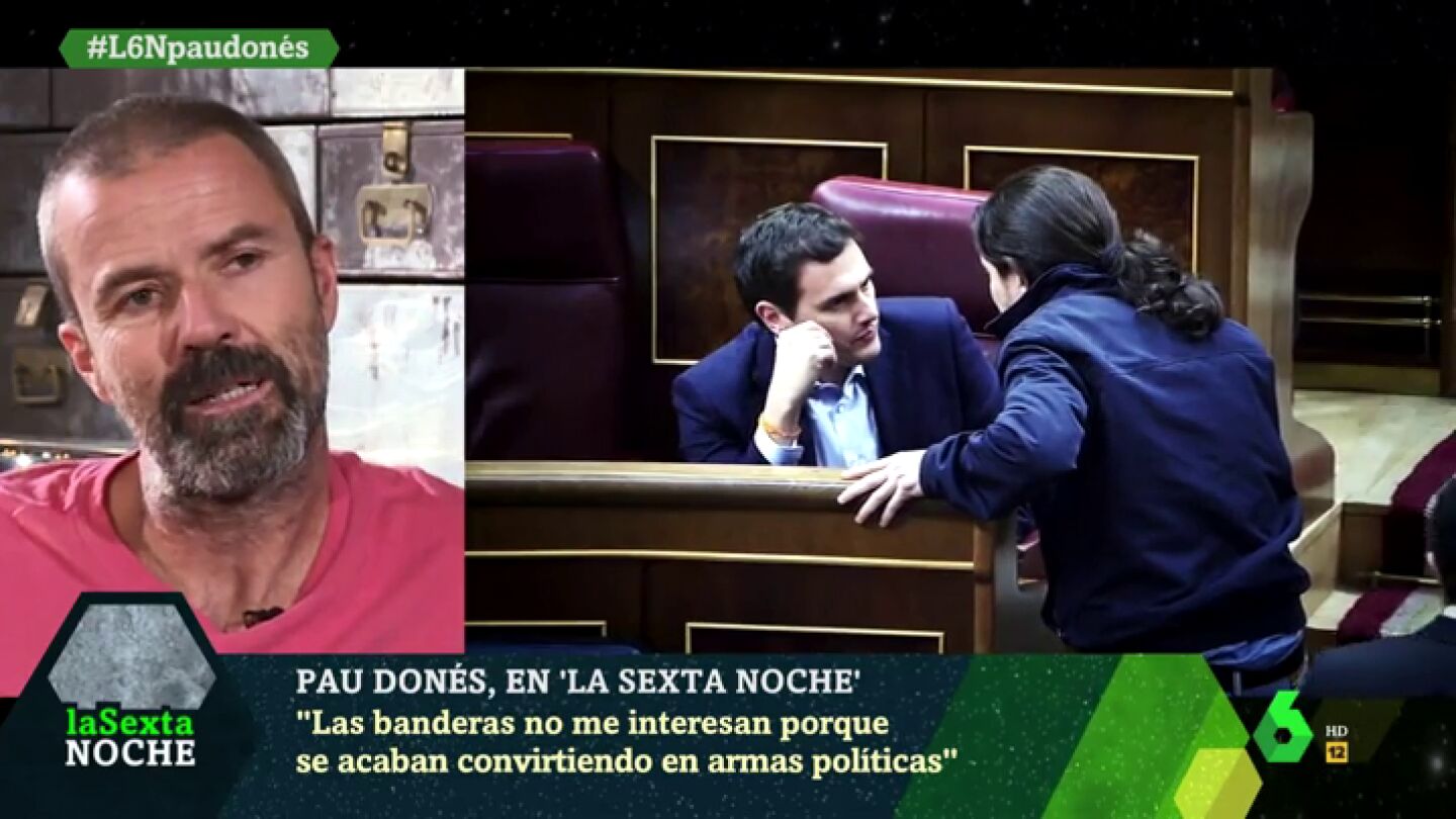 Pau Don&eacute;s confiesa que Albert Rivera, Pedro S&aacute;nchez y Pablo Iglesias le ilusionaron cuando accedieron a la pol&iacute;tica