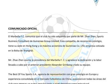 El comunicado del Marbella anunciando la venta del equipo a Zhao Zhen El comunicado del Marbella anunciando la venta del equipo a Zhao Zhen
