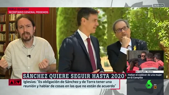 Pablo Iglesias, sobre Sánchez y Torra Pablo Iglesias, sobre Sánchez y Torra