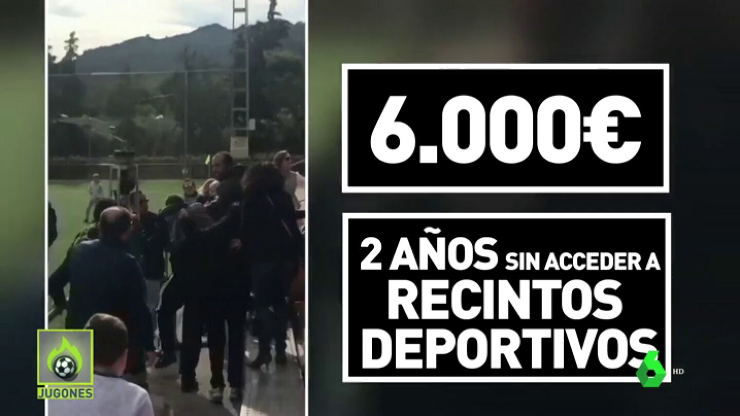 6.000 euros de multa y dos a&ntilde;os sin entrar a recintos deportivos para dos padres
