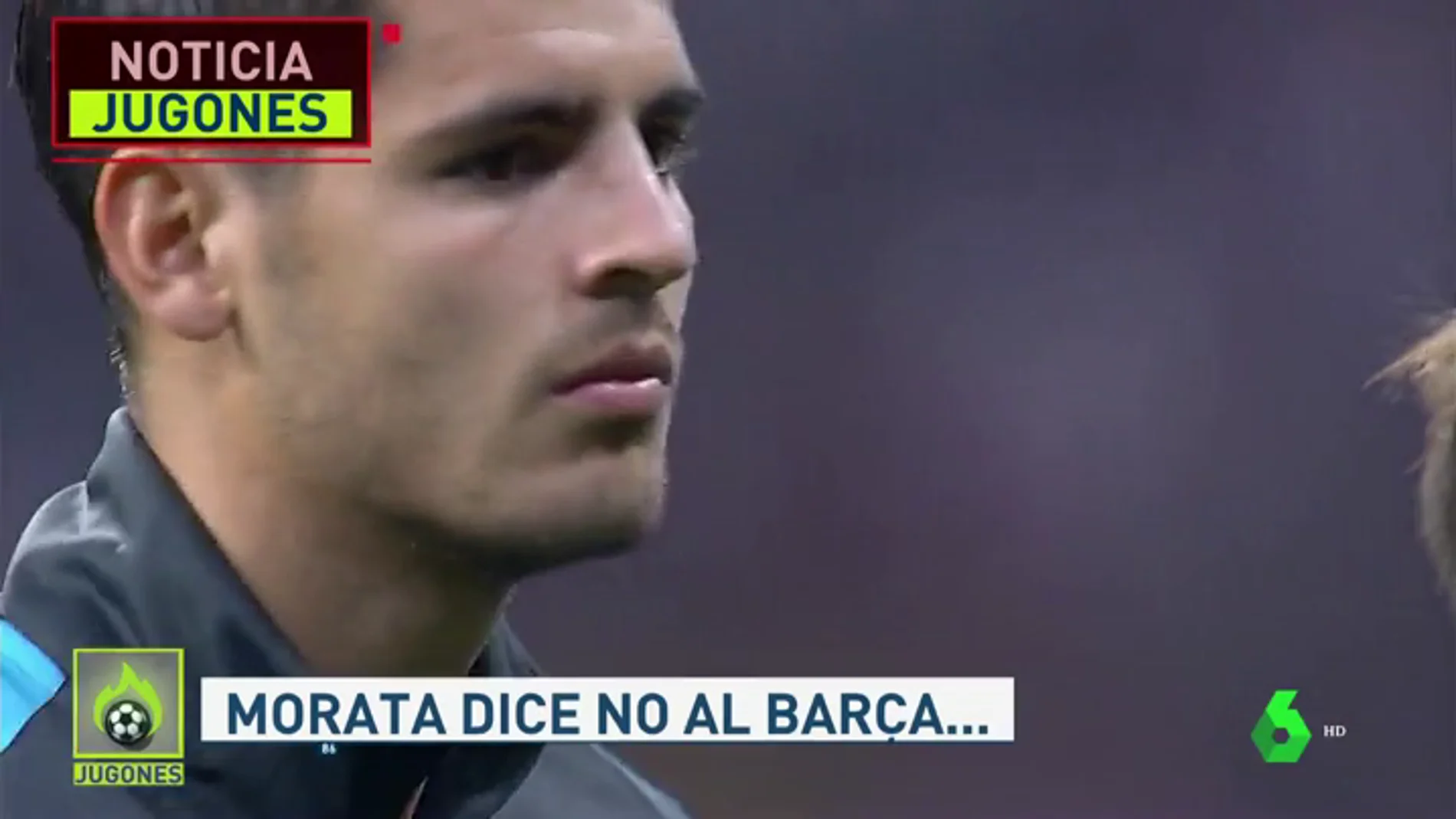 Noticias Jugones: Morata dice 'no' al Barça y 'sí' al Atlético de Madrid