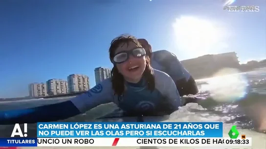 La historia de superación de la primera surfista invidente: Carmen tiene 21 años y nació con glaucoma congénito La historia de superación de la primera surfista invidente: Carmen tiene 21 años y nació con glaucoma congénito