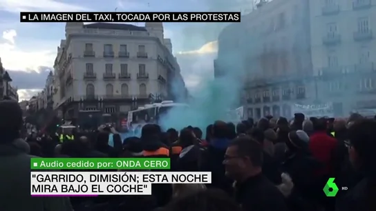 Las acciones y palabras de los taxistas que están dañando su imagen: "Garrido, esta noche mira bajo el coche" Las acciones y palabras de los taxistas que están dañando su imagen: "Garrido, esta noche mira bajo el coche"