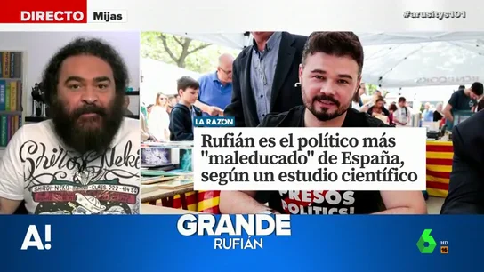 El Sevilla, sobre el estudio que señala a Rufián como el político más maleducado: "Eso le hace grande, no tiene rival ni siquiera en Europa" El Sevilla, sobre el estudio que señala a Rufián como el político más maleducado: "Eso le hace grande, no tiene rival ni siquiera en Europa"