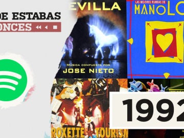 Lista reproducible: Los Manolos, José Feliciano o Roxette, entre los éxitos de Dónde estabas entonces 1992 Lista reproducible: Los Manolos, José Feliciano o Roxette, entre los éxitos de Dónde estabas entonces 1992