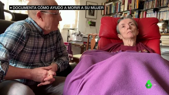 El hombre que ayudó a morir a su mujer grabó un vídeo del momento: "Cuanto antes, mejor" El hombre que ayudó a morir a su mujer grabó un vídeo del momento: "Cuanto antes, mejor"