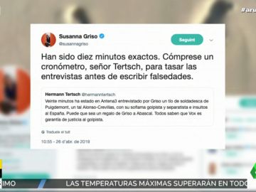 Susanna Griso, a Tertsch tras acusarle de entrevistar durante 20 minutos a Alonso-Crevillas: "Cómprese un cronómetro antes de escribir falsedades" Susanna Griso, a Tertsch tras acusarle de entrevistar durante 20 minutos a Alonso-Crevillas: "Cómprese un cronómetro antes de escribir falsedades"