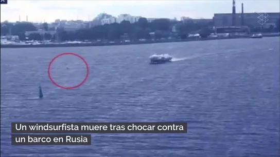 Duras imágenes: muere un windsurfista tras chocar contra un barco en San Petersburgo Duras imágenes: muere un windsurfista tras chocar contra un barco en San Petersburgo