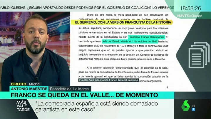 Antonio Maestre: "La democracia española está siendo demasiado garantista con la familia Franco"