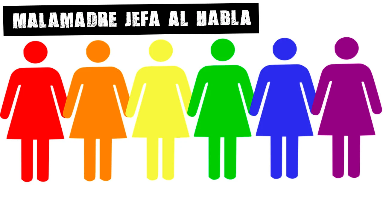 Malamadre jefa a habla