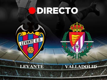 Levante VS Valladolid Levante VS Valladolid