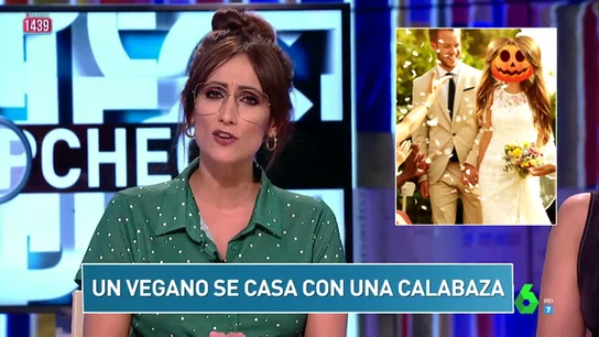 "Un vegano se casa con una calabaza" y otros titulares locos del 'Zapcheck' ZAPEANDO