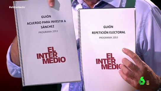El guion que hubiera tenido El Intermedio si hubiera investidura: "Vamos a ver qué chistes nos hemos perdido" El guion que hubiera tenido El Intermedio si hubiera investidura: "Vamos a ver qué chistes nos hemos perdido"
