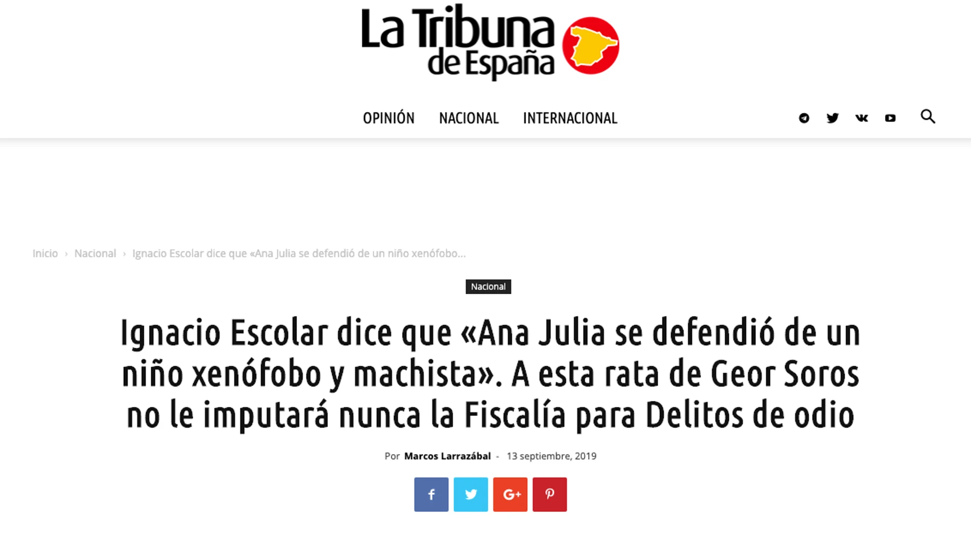 Artículo de La Tribuna de España sobre las declaraciones falsas de Ignacio Escolar sobre Ana Julia Quezada. 