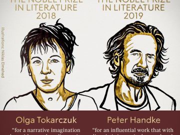 Olga Tokarczuk y Peter Handke, ganadores del Premio Nobel de Literatura 2018 y 2019 Olga Tokarczuk y Peter Handke, ganadores del Premio Nobel de Literatura 2018 y 2019