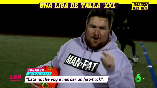 Hombre vs grasa: la liga de fútbol que pretende combatir la obesidad Hombre vs grasa: la liga de fútbol que pretende combatir la obesidad