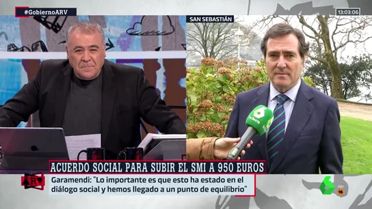 Antonio Garamendi valora la subida del salario mínimo: "Hemos llegado al punto de equilibrio" Antonio Garamendi valora la subida del salario mínimo: "Hemos llegado al punto de equilibrio"