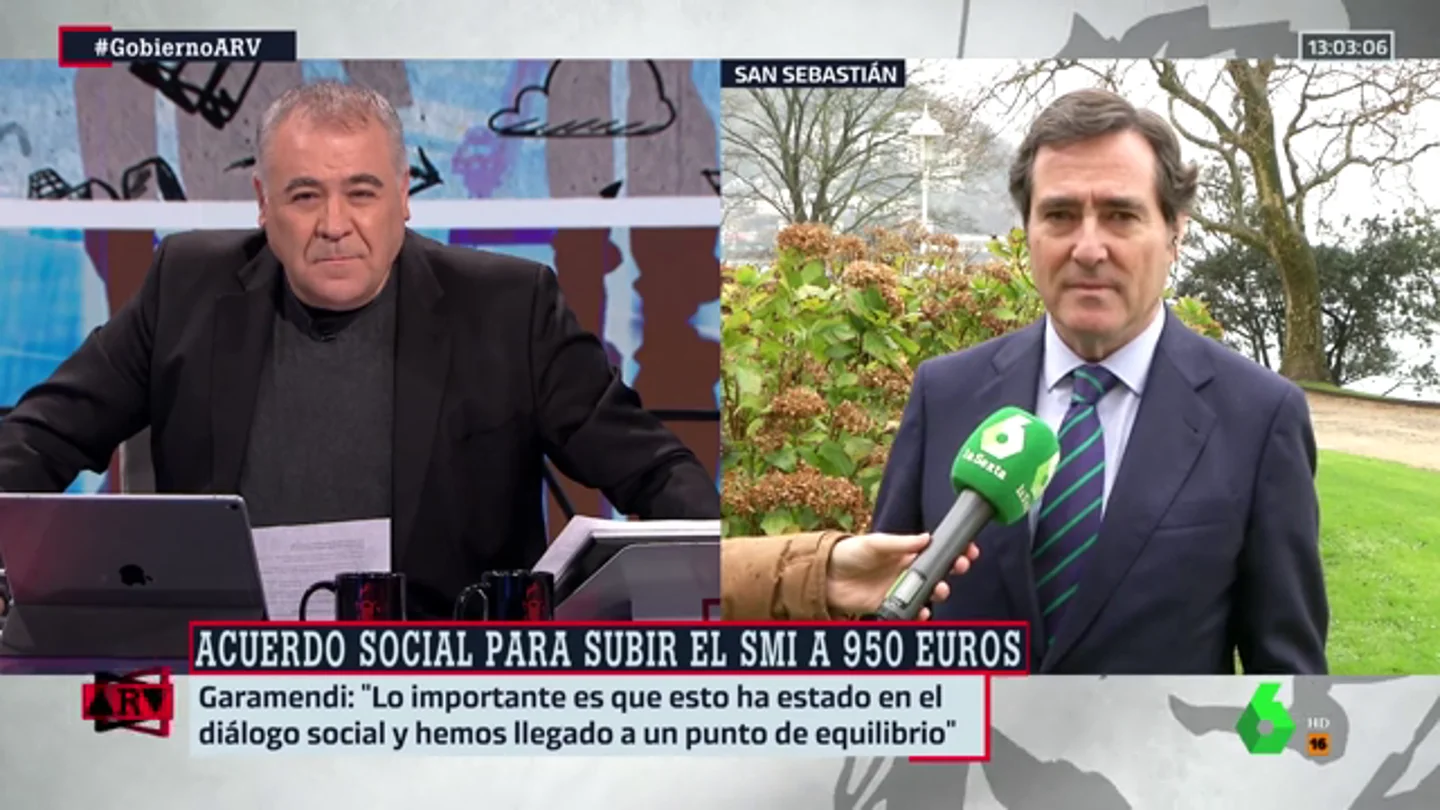 Antonio Garamendi valora la subida del salario mínimo: "Hemos llegado al punto de equilibrio" Antonio Garamendi valora la subida del salario mínimo: "Hemos llegado al punto de equilibrio"