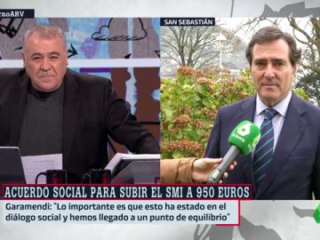 Antonio Garamendi valora la subida del salario mínimo: "Hemos llegado al punto de equilibrio" Antonio Garamendi valora la subida del salario mínimo: "Hemos llegado al punto de equilibrio"