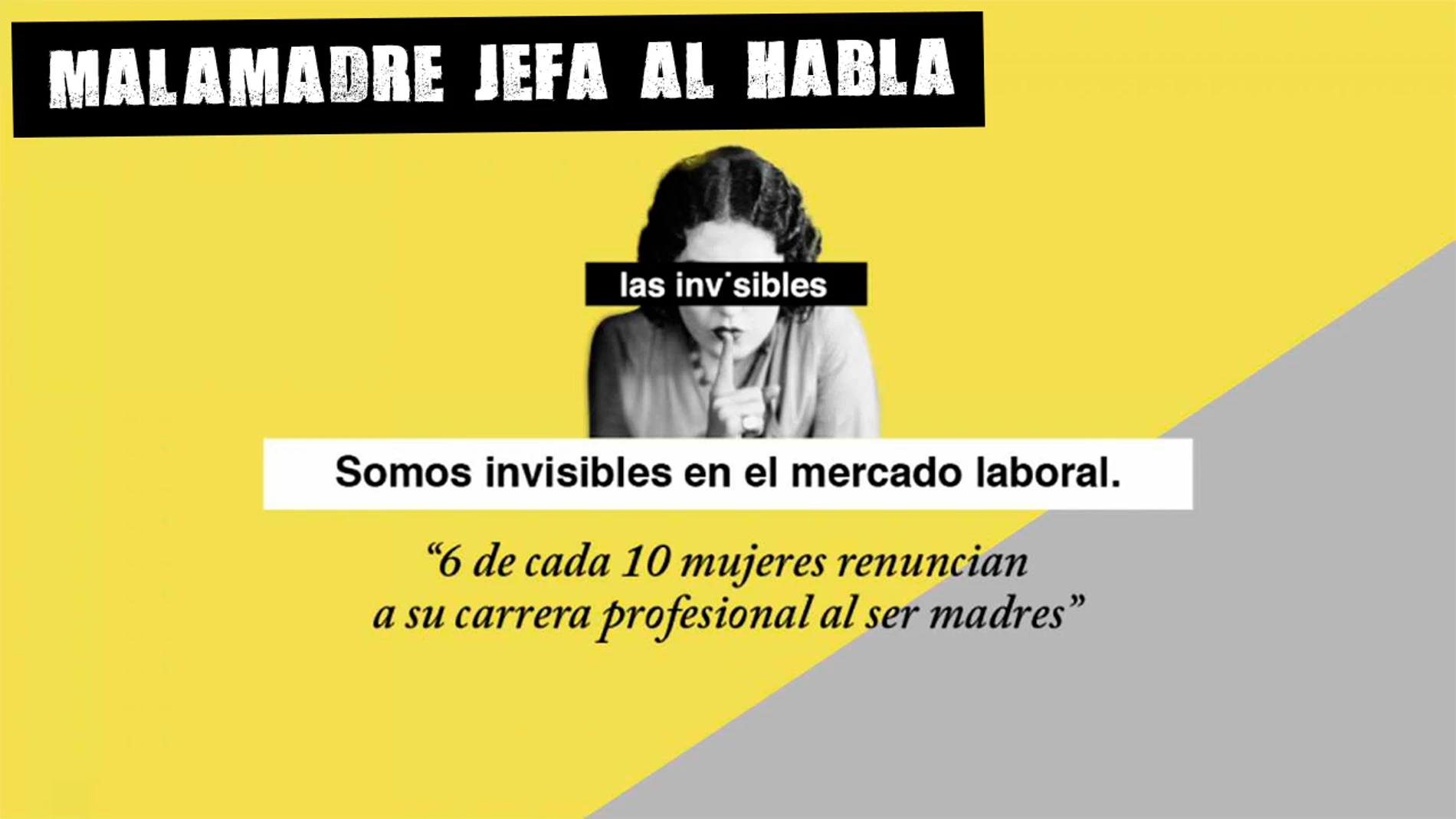 Campaña 'Las invisibles' Campaña 'Las invisibles'