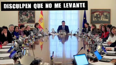 Uno de los Consejos de Minsitros del Gobierno de coalición Disculpen que no me levante