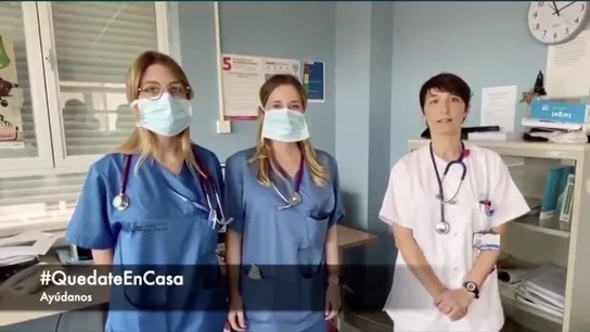 "Quédate en casa": el llamamiento de los sanitarios a la población frente al coronavirus "Quédate en casa": el llamamiento de los sanitarios a la población frente al coronavirus