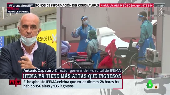 Antonio Zapatero, director del hospital de Ifema: "Hay una tendencia de 600 altas más que ingresos por coronavirus en Madrid" Antonio Zapatero, director del hospital de Ifema: "Hay una tendencia de 600 altas más que ingresos por coronavirus en Madrid"
