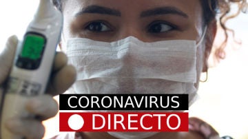 Coronavirus, en directo