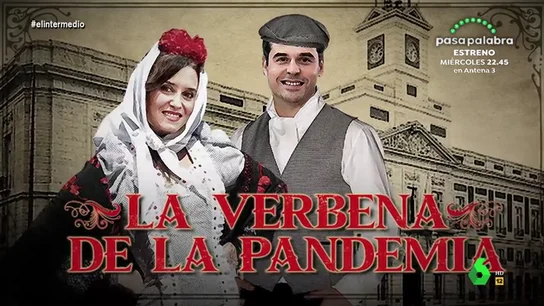 De los cambios de opinión para solicitar la fase 1 a la portada de "la patrona de Madrid": así es 'la verbena de Ayuso' De los cambios de opinión para solicitar la fase 1 a la portada de "la patrona de Madrid": así es 'la verbena de Ayuso'