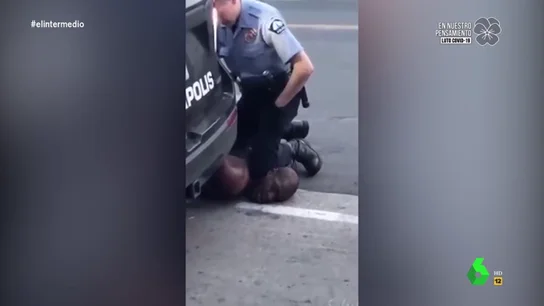 Las imágenes de la muerte del afroamericano George Floyd a manos de la Policía Las imágenes de la muerte del afroamericano George Floyd a manos de la Policía