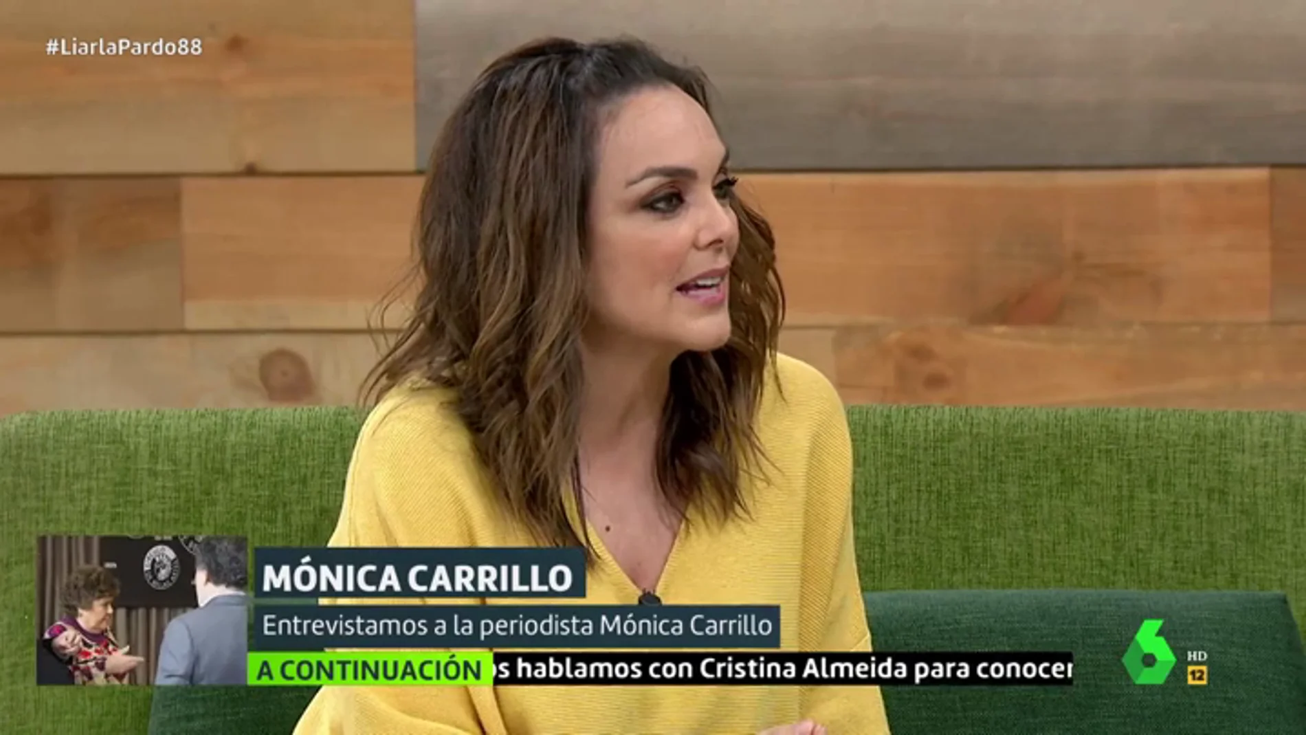 Cristina Pardo entrevista en Liarla Pardo a la periodista Mónica Carrillo