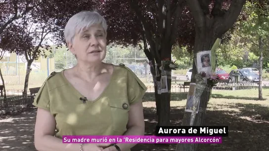 Aurora de Miguel, su madre murió en la 'Residencia para mayores Alcorcón' Aurora de Miguel, su madre murió en la 'Residencia para mayores Alcorcón'