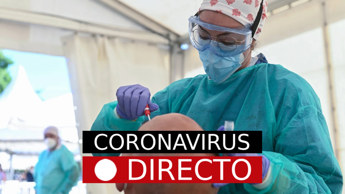 Coronavirus en España y el mundo hoy: Casos y ultimas noticias de la vacuna de la covid-19, en directo Coronavirus en España y el mundo hoy: Casos y ultimas noticias de la vacuna de la covid-19, en directo