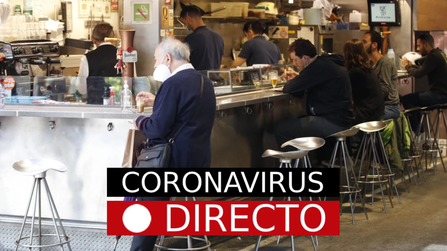 Coronavirus España y el mundo hoy: última hora en directo Coronavirus España y el mundo hoy: última hora en directo