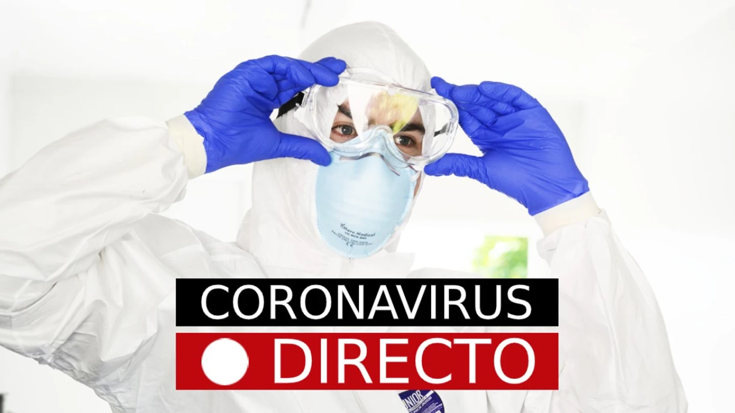 Coronavirus en España hoy: Casos de última hora y rebrotes de covid-19, en directo Coronavirus en España hoy: Casos de última hora y rebrotes de covid-19, en directo