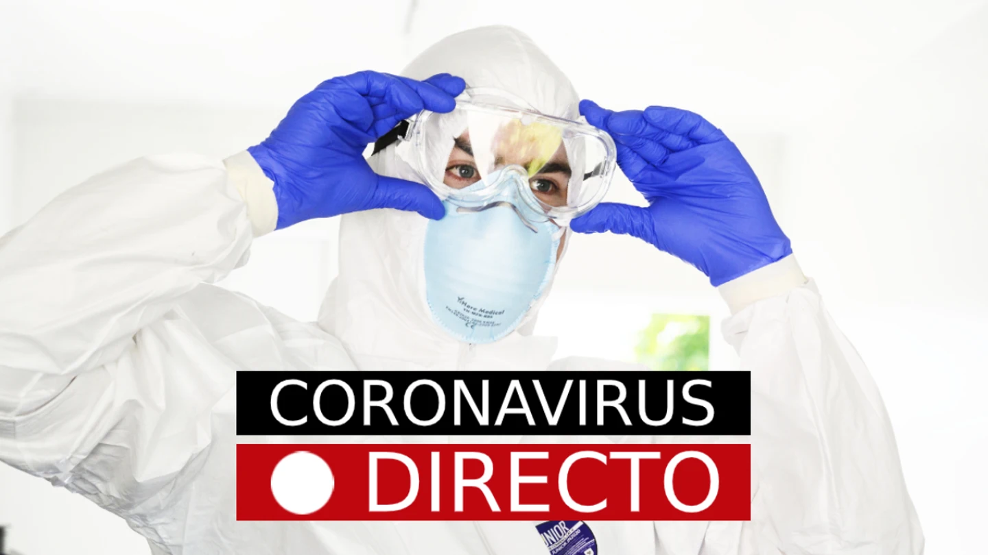 Coronavirus en España: rebrotes, contagios, y noticias de última hora, en directo Coronavirus en España: rebrotes, contagios, y noticias de última hora, en directo
