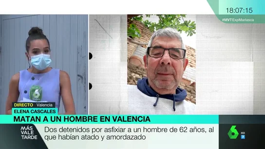 Dos detenidos por amordazar y asfixiar a un hombre de 62 años en Valencia Dos detenidos por amordazar y asfixiar a un hombre de 62 años en Valencia