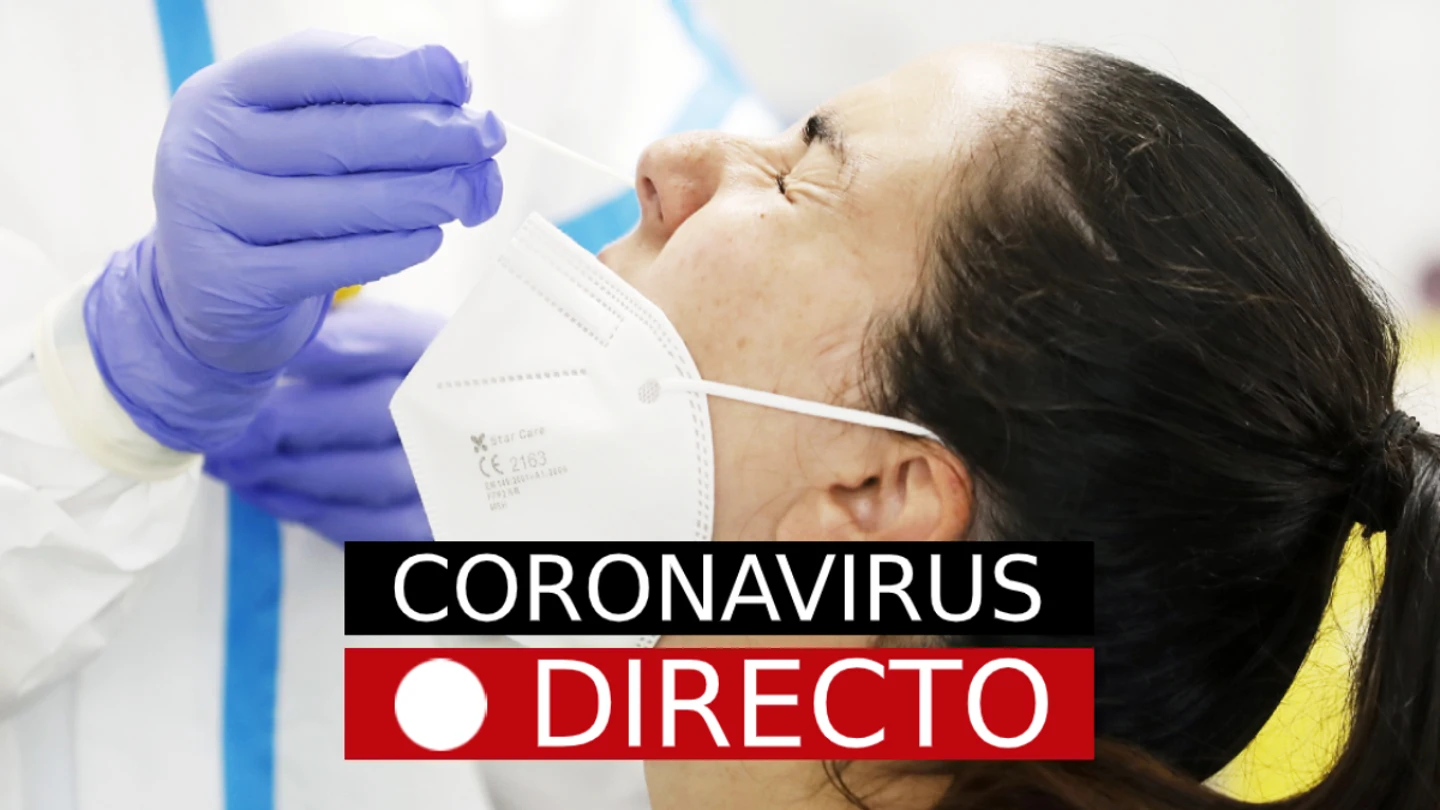 Coronavirus hoy: noticias, contagios y rebrotes, en directo Coronavirus hoy: noticias, contagios y rebrotes, en directo
